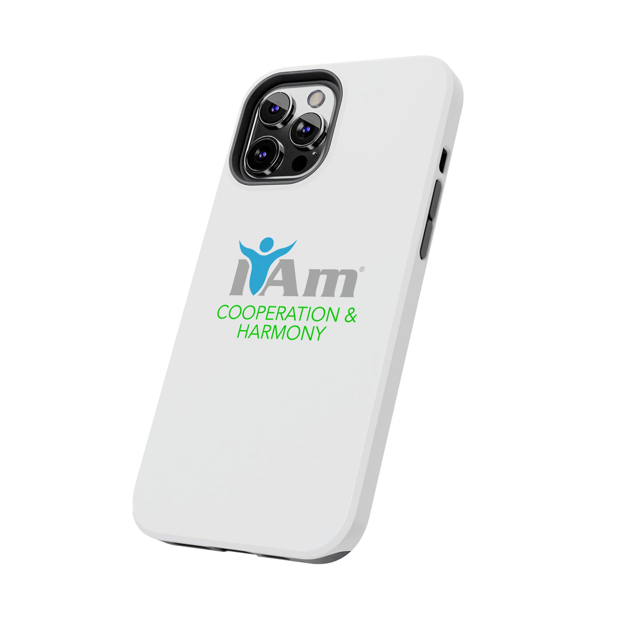 "I Am Cooperation and Harmony" Affirmation Inspirational Tough Phone Case - I Am Cooperation and Harmony Motivational Design