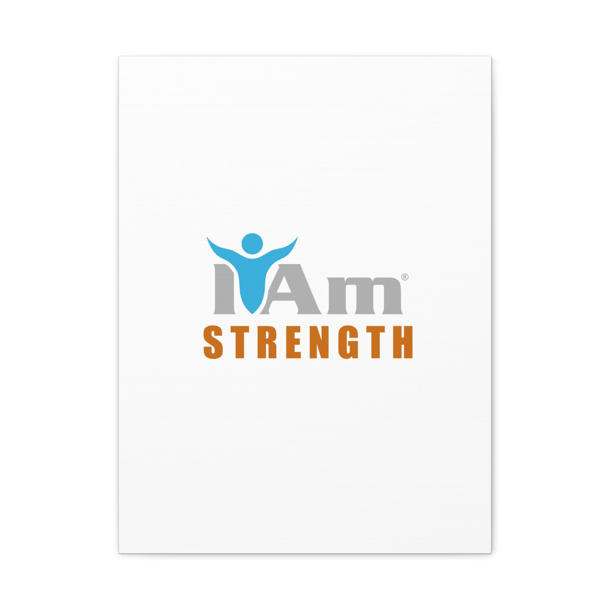 I Am Strength Canvas Wall Art - Inspirational Home Decor