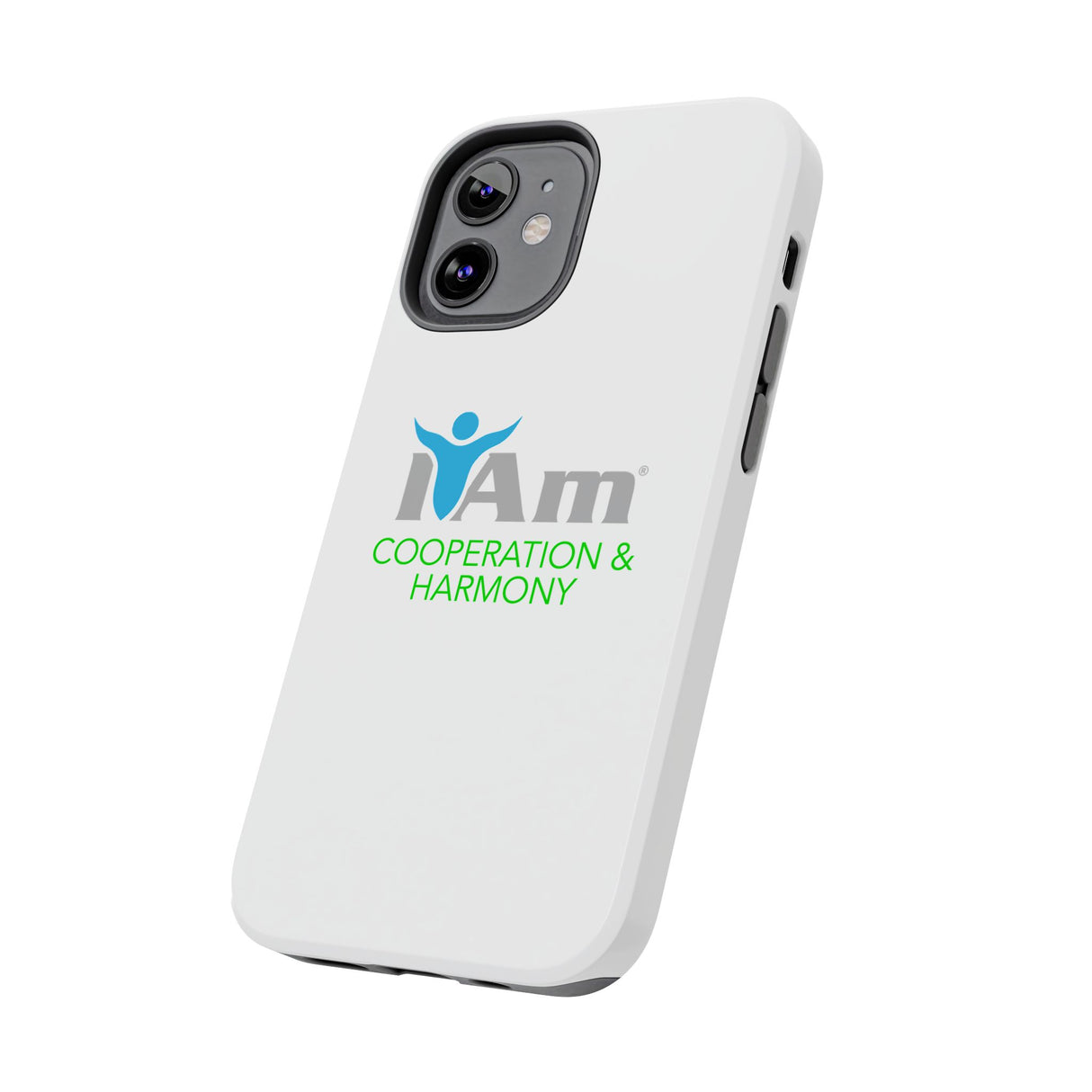 "I Am Cooperation and Harmony" Affirmation Inspirational Tough Phone Case - I Am Cooperation and Harmony Motivational Design