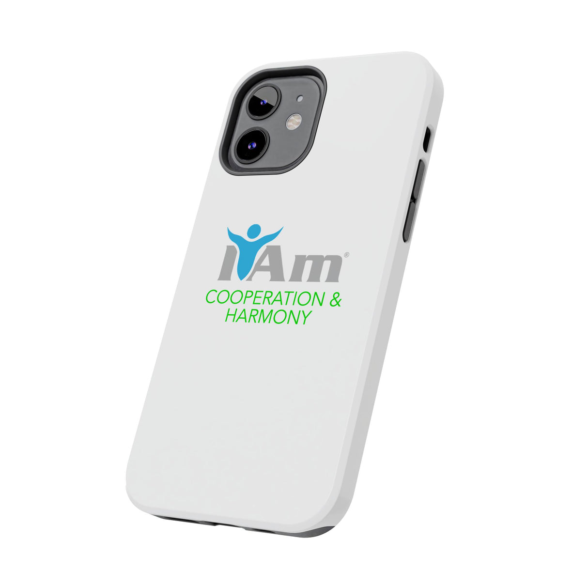 "I Am Cooperation and Harmony" Affirmation Inspirational Tough Phone Case - I Am Cooperation and Harmony Motivational Design