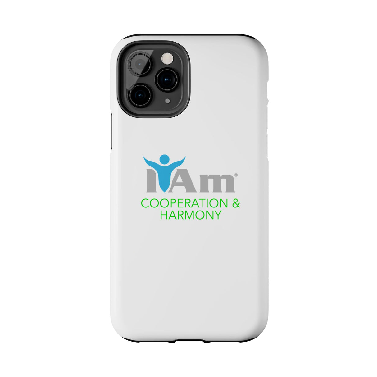 "I Am Cooperation and Harmony" Affirmation Inspirational Tough Phone Case - I Am Cooperation and Harmony Motivational Design