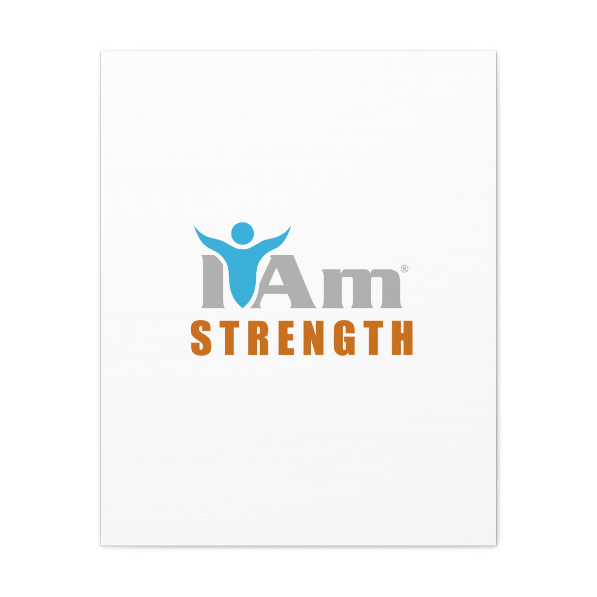 I Am Strength Canvas Wall Art - Inspirational Home Decor