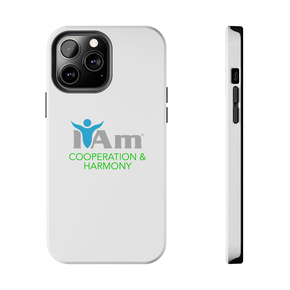 "I Am Cooperation and Harmony" Affirmation Inspirational Tough Phone Case - I Am Cooperation and Harmony Motivational Design