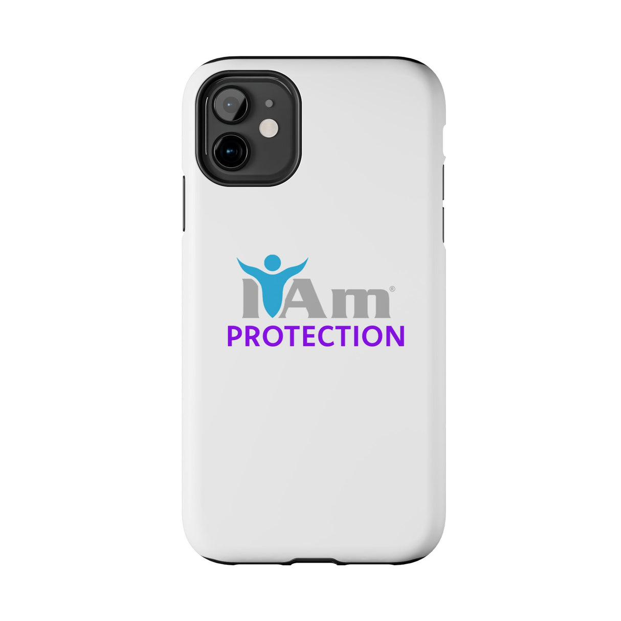 "I Am Protection" Affirmation Inspirational Tough Phone Case - I Am Protection Motivational Design