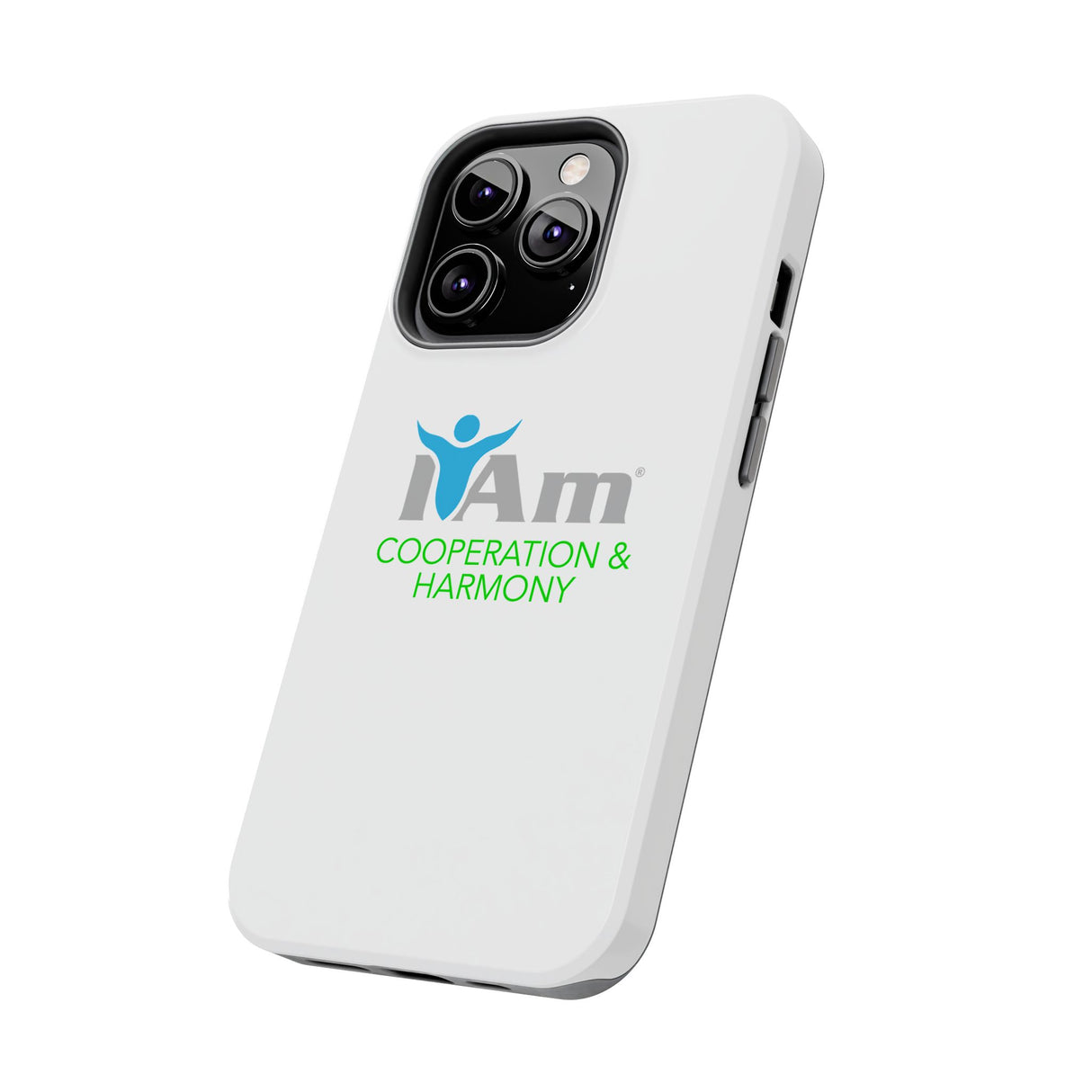 "I Am Cooperation and Harmony" Affirmation Inspirational Tough Phone Case - I Am Cooperation and Harmony Motivational Design