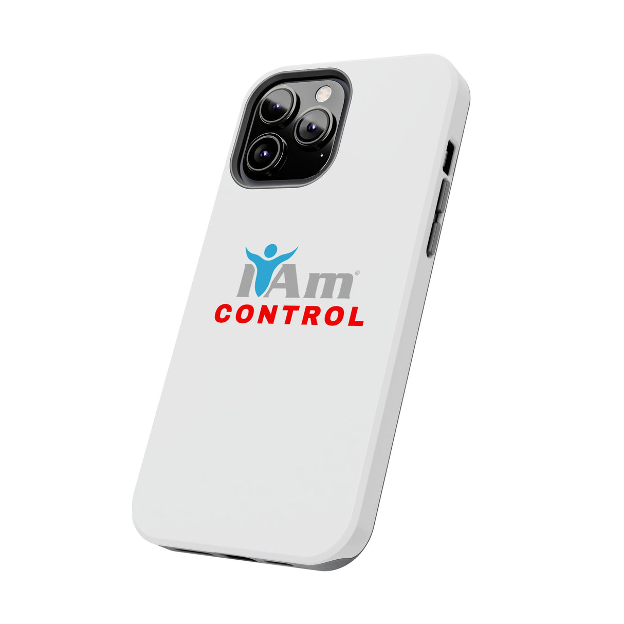 "I Am Control" Affirmation Inspirational Tough Phone Case - I Am Control Motivational Design