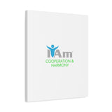 I Am Cooperation and Hamony Canvas Wall Art - Inspirational Home Decor