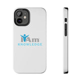 "I Am Knowledge" Affirmation Inspirational Tough Phone Case - I Am Knowledge Motivational Design