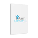 I Am Knowledge Canvas Wall Art - Inspirational Home Decor