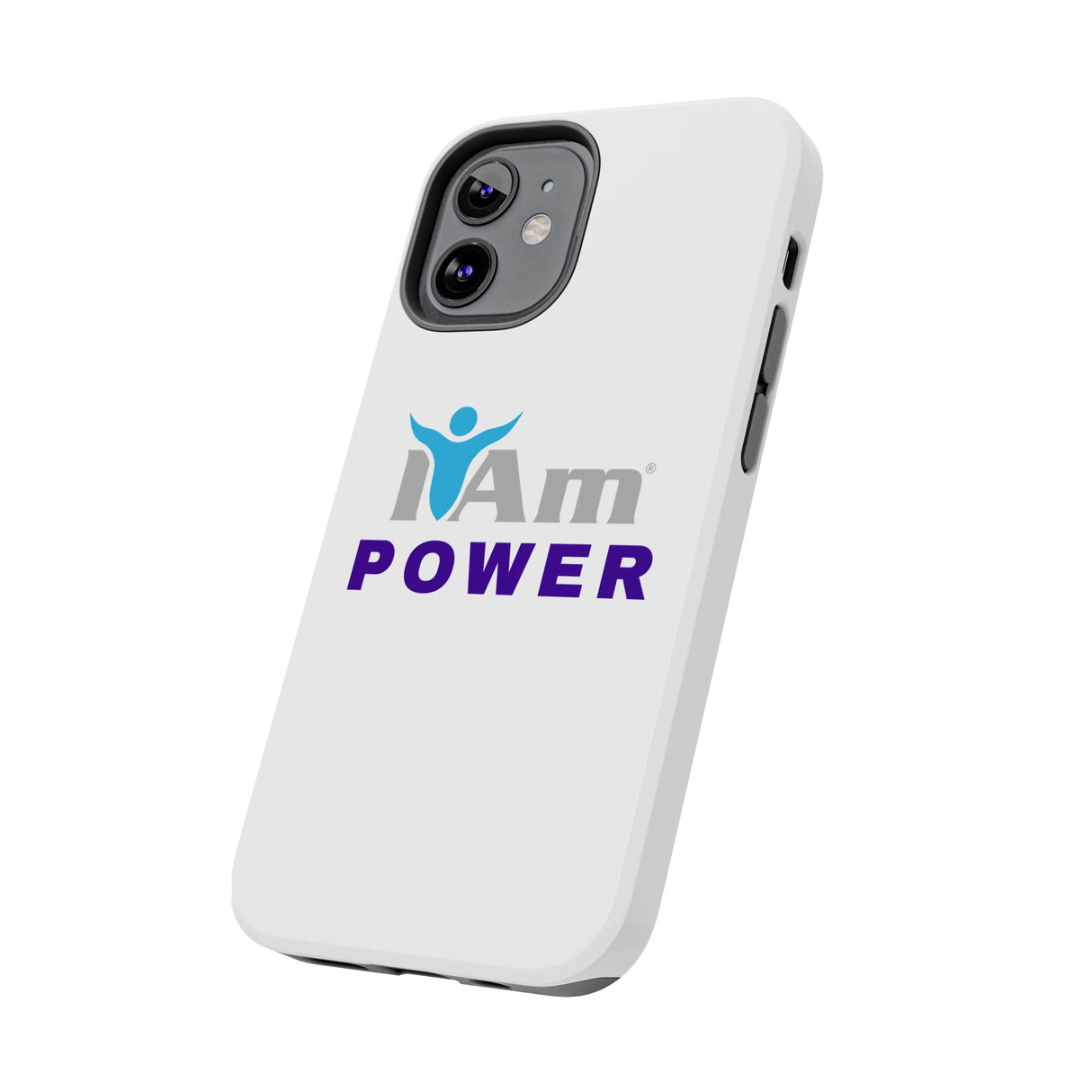 "I Am Power" Affirmation Inspirational Tough Phone Case - I Am POWER Motivational Design