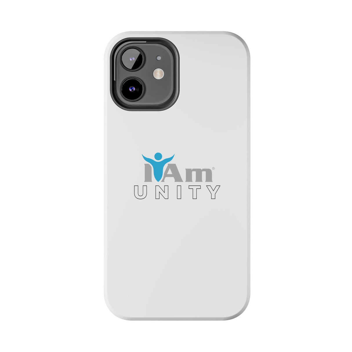 "I Am Unity" Affirmation Inspirational Tough Phone Case - I Am Unity Motivational Design