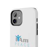 "I Am Peace" Affirmation Inspirational Tough Phone Case - I Am Peace Motivational Design