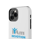 "I Am Devotion" Affirmation Inspirational Tough Phone Case - I Am Devotion Motivational Design