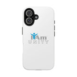 "I Am Unity" Affirmation Inspirational Tough Phone Case - I Am Unity Motivational Design