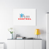 'I Am Control' Canvas Wall Art - Inspirational Home Decor