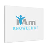 I Am Knowledge Canvas Wall Art - Inspirational Home Decor