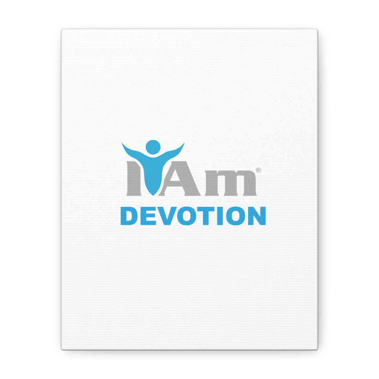 I Am Devotion Canvas Wall Art - Inspirational Home Decor