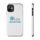 "I Am Devotion" Affirmation Inspirational Tough Phone Case - I Am Devotion Motivational Design