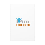 I Am Strength Canvas Wall Art - Inspirational Home Decor