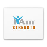 I Am Strength Canvas Wall Art - Inspirational Home Decor