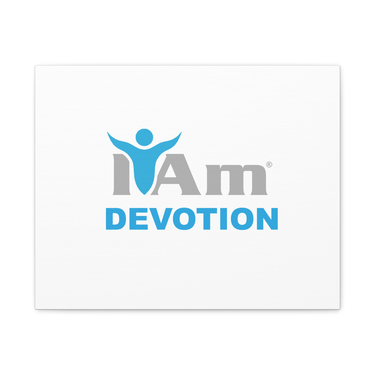 I Am Devotion Canvas Wall Art - Inspirational Home Decor