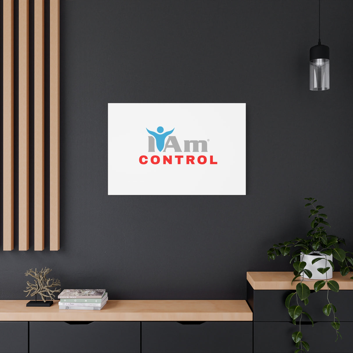 'I Am Control' Canvas Wall Art - Inspirational Home Decor