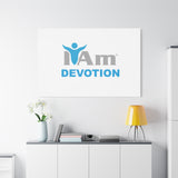 I Am Devotion Canvas Wall Art - Inspirational Home Decor