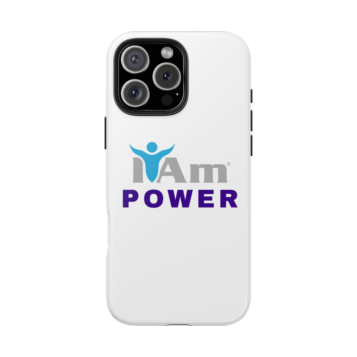 "I Am Power" Affirmation Inspirational Tough Phone Case - I Am POWER Motivational Design