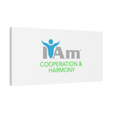 I Am Cooperation and Hamony Canvas Wall Art - Inspirational Home Decor