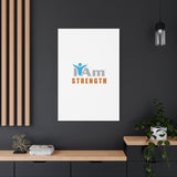 I Am Strength Canvas Wall Art - Inspirational Home Decor