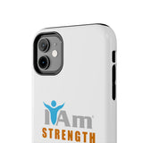 "I Am Strength" Affirmation Inspirational Tough Phone Case - I Am Strength Motivational Design