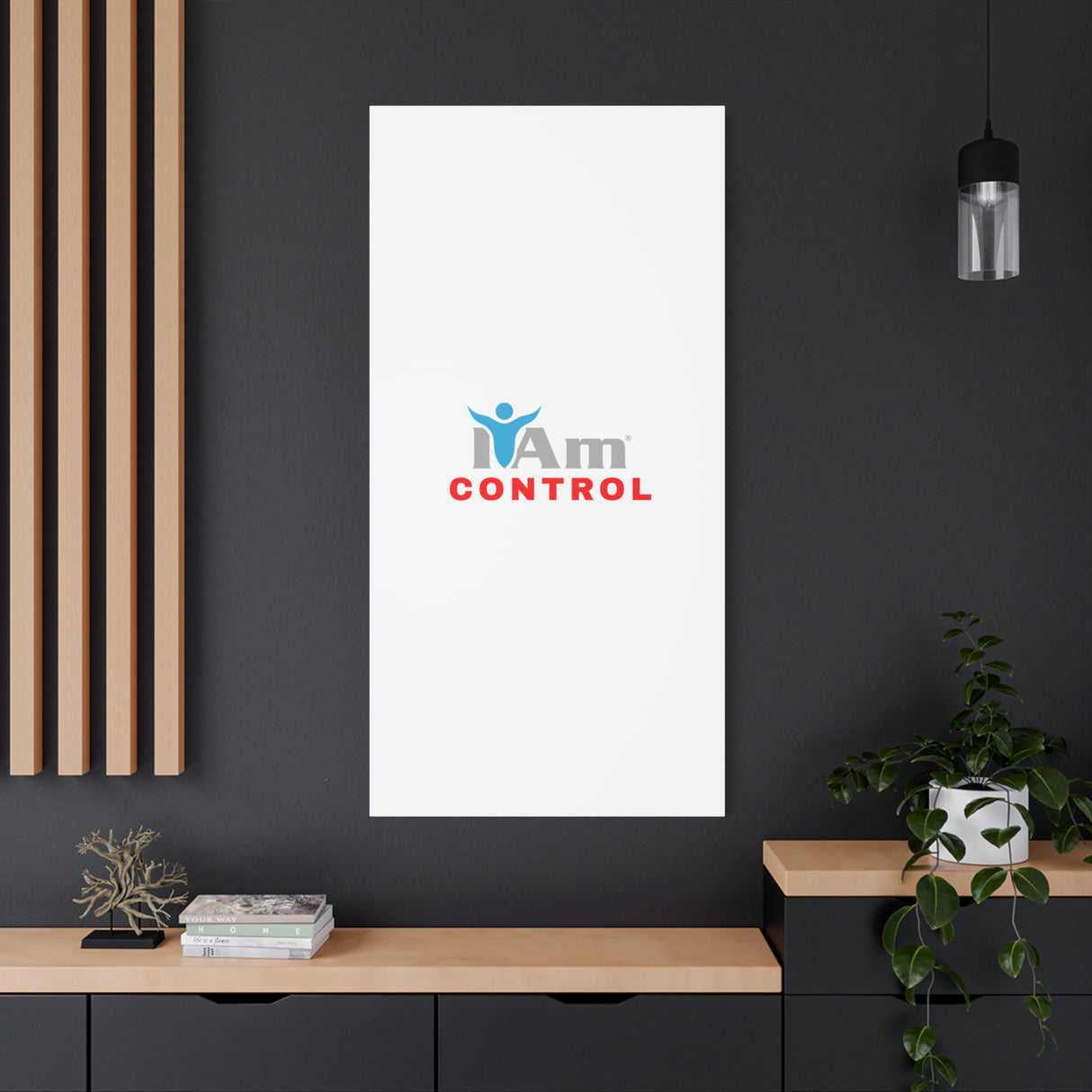 'I Am Control' Canvas Wall Art - Inspirational Home Decor