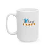 "I Am Strength" Affirmational Ceramic Mug - Perfect Motivation for Coffee Lovers & Gifts