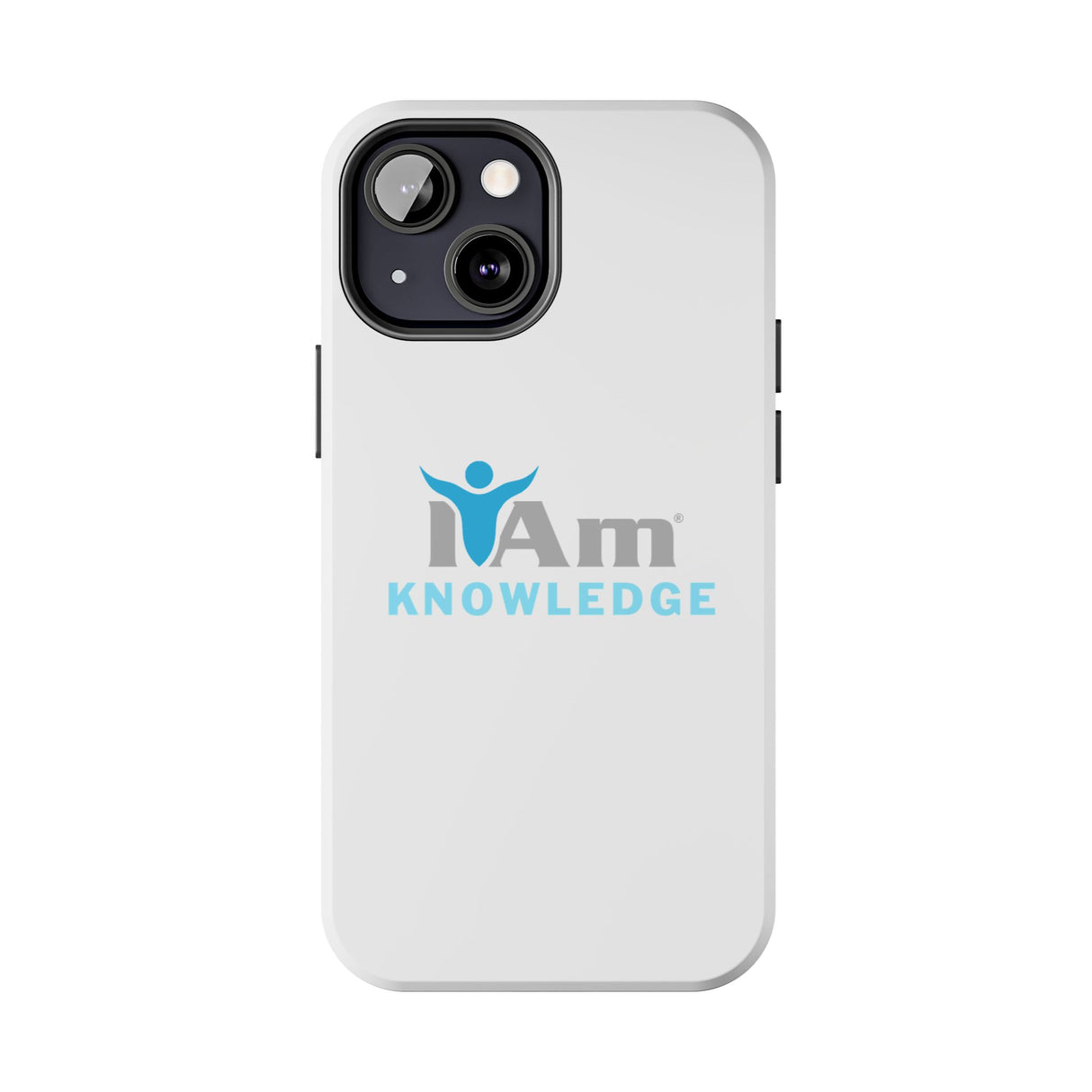 "I Am Knowledge" Affirmation Inspirational Tough Phone Case - I Am Knowledge Motivational Design