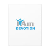 I Am Devotion Canvas Wall Art - Inspirational Home Decor