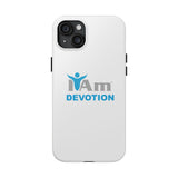 "I Am Devotion" Affirmation Inspirational Tough Phone Case - I Am Devotion Motivational Design