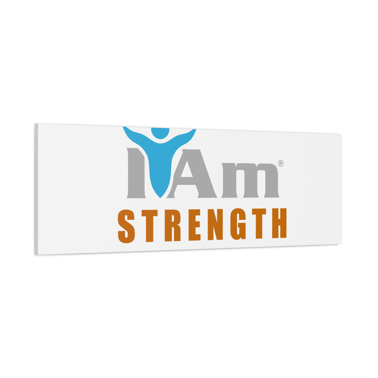 I Am Strength Canvas Wall Art - Inspirational Home Decor