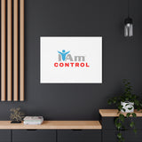 'I Am Control' Canvas Wall Art - Inspirational Home Decor