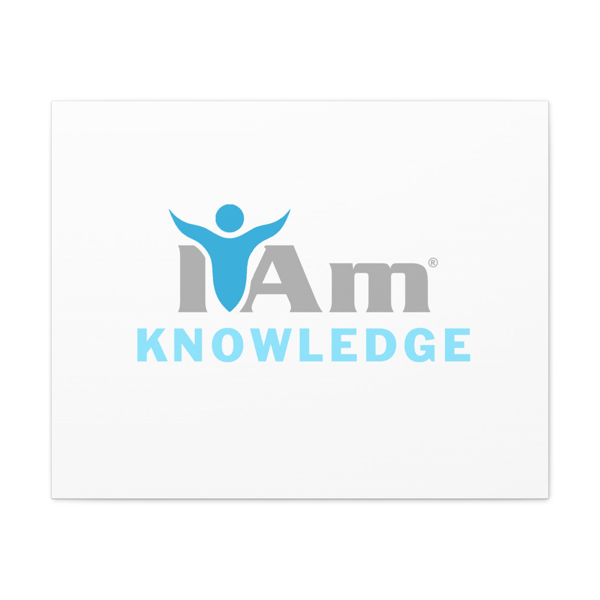 I Am Knowledge Canvas Wall Art - Inspirational Home Decor