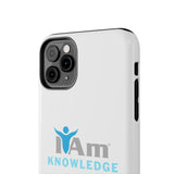 "I Am Knowledge" Affirmation Inspirational Tough Phone Case - I Am Knowledge Motivational Design