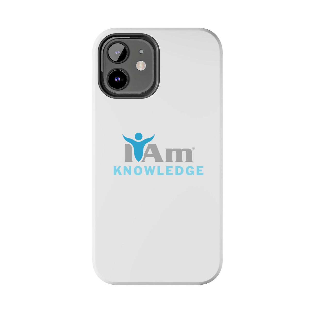 "I Am Knowledge" Affirmation Inspirational Tough Phone Case - I Am Knowledge Motivational Design