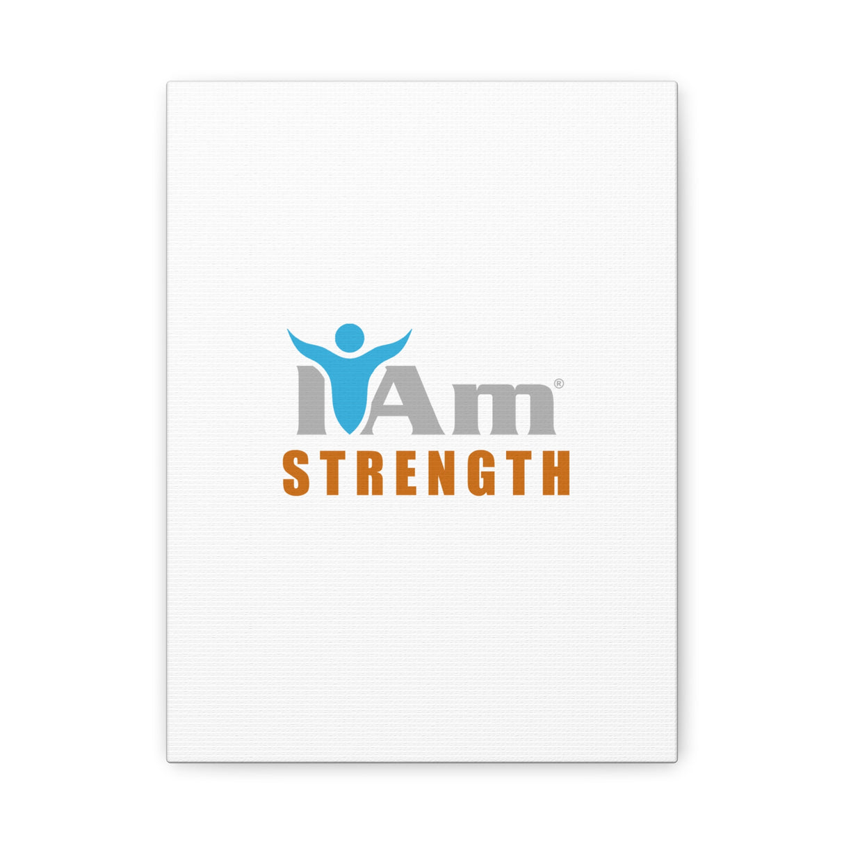 I Am Strength Canvas Wall Art - Inspirational Home Decor