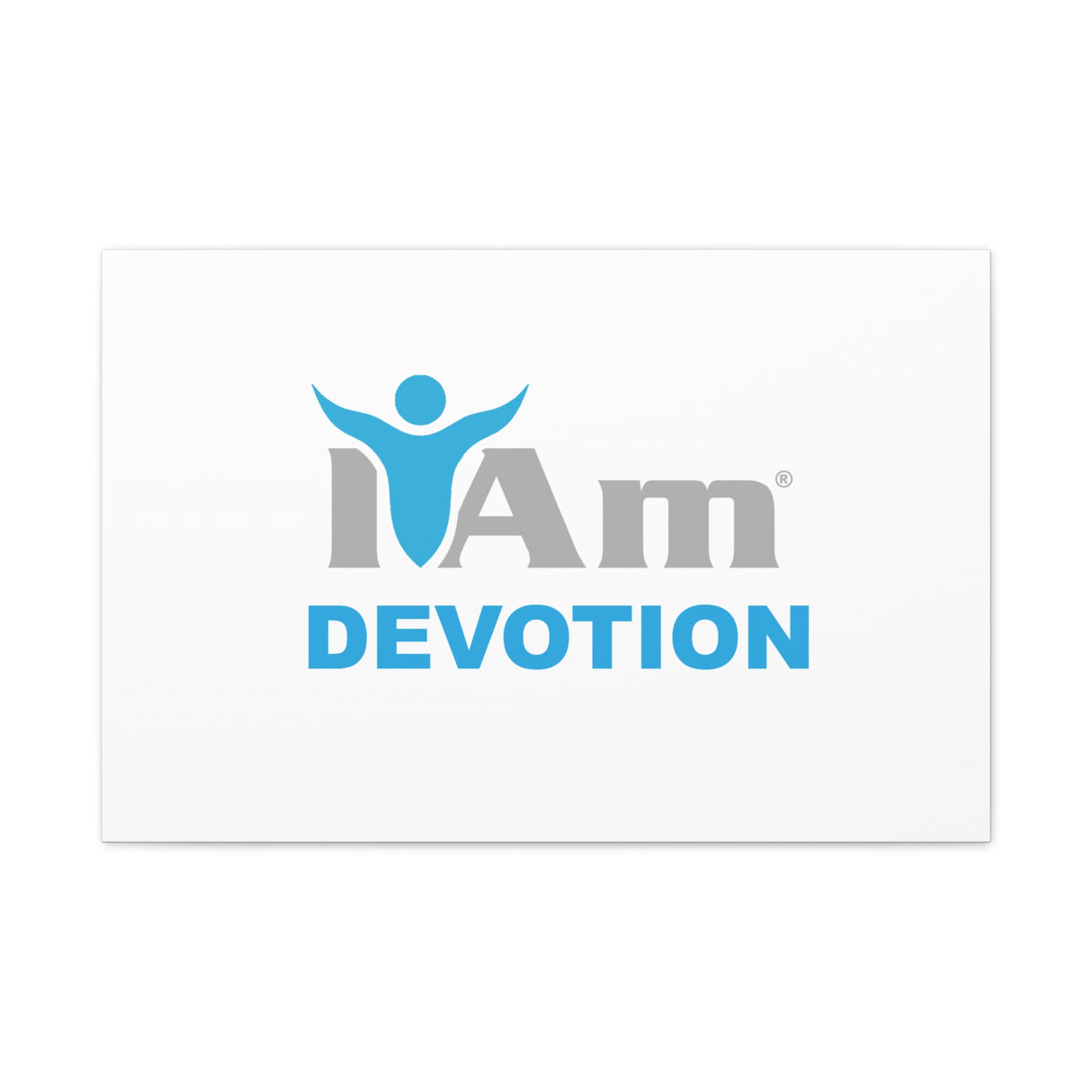 I Am Devotion Canvas Wall Art - Inspirational Home Decor