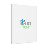 I Am Cooperation and Hamony Canvas Wall Art - Inspirational Home Decor