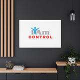 'I Am Control' Canvas Wall Art - Inspirational Home Decor