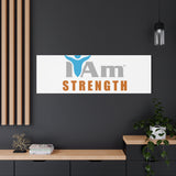 I Am Strength Canvas Wall Art - Inspirational Home Decor