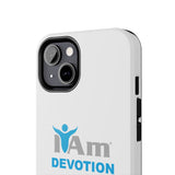 "I Am Devotion" Affirmation Inspirational Tough Phone Case - I Am Devotion Motivational Design