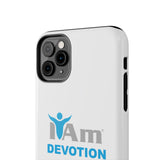 "I Am Devotion" Affirmation Inspirational Tough Phone Case - I Am Devotion Motivational Design