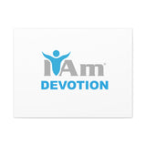 I Am Devotion Canvas Wall Art - Inspirational Home Decor