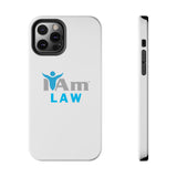 "I Am Law" Affirmation Inspirational Tough Phone Case - I Am Law Motivational Design